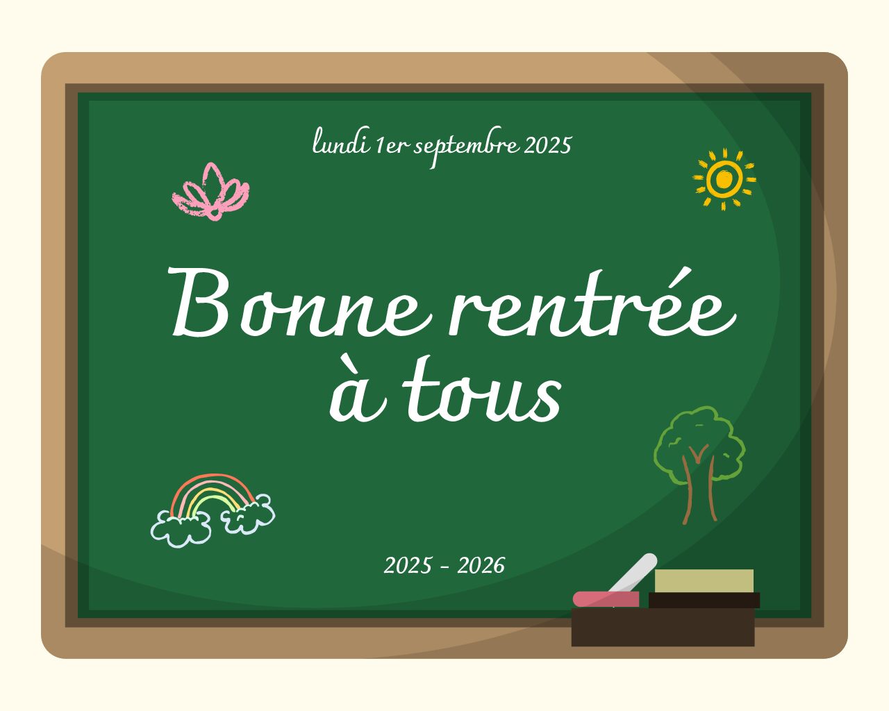 Bonne rentrée 2025-2026